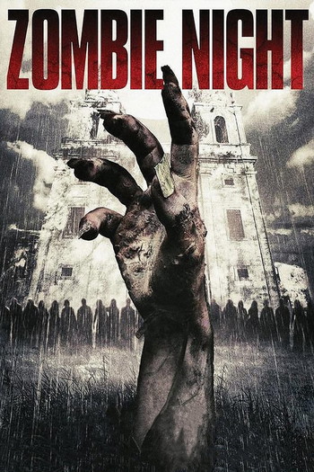 Poster for the movie «Zombie Night»