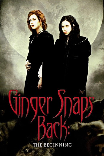 Poster for the movie «Ginger Snaps Back: The Beginning»