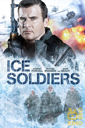 Poster for the movie «Ice Soldiers»