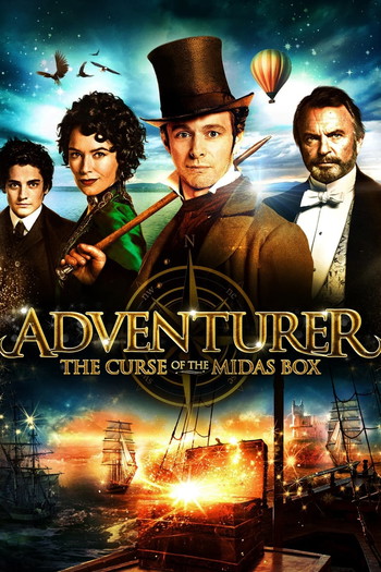 Poster for the movie «The Adventurer: The Curse of the Midas Box»