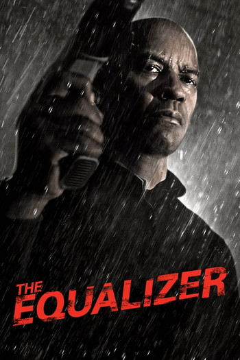 Poster for the movie «The Equalizer»