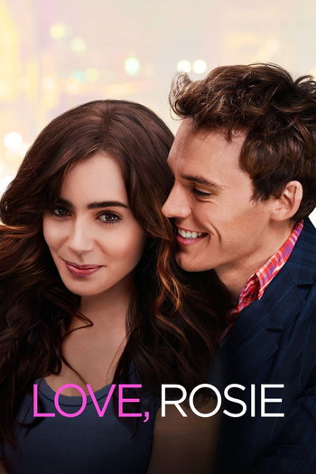 Poster for the movie «Love, Rosie»