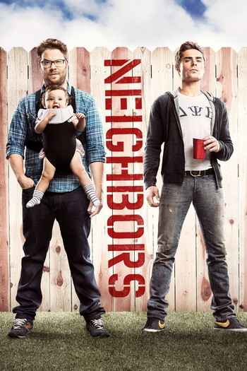 Poster for the movie «Neighbors»