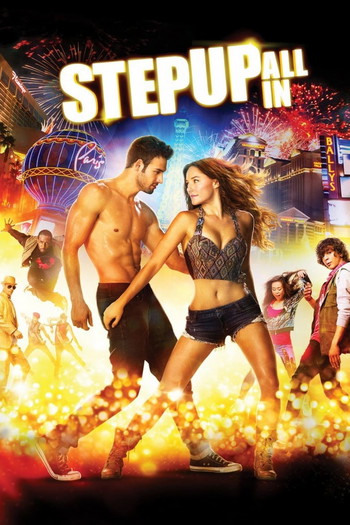 Poster for the movie «Step Up All In»