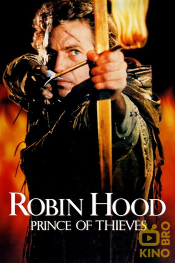 Poster for the movie «Robin Hood: Prince of Thieves»