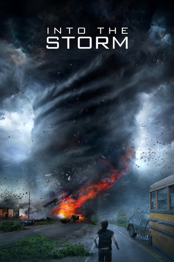 Poster for the movie «Into the Storm»