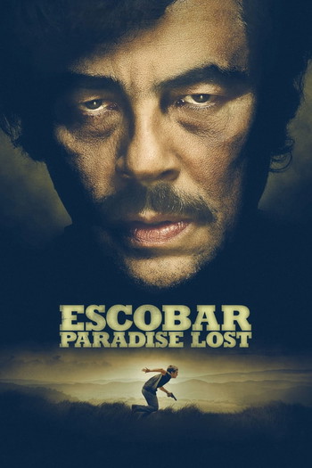 Poster for the movie «Escobar: Paradise Lost»