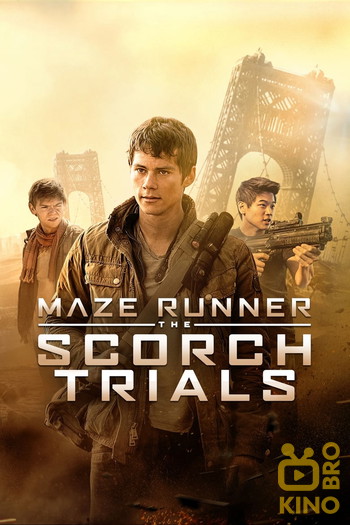 Poster for the movie «Maze Runner: The Scorch Trials»