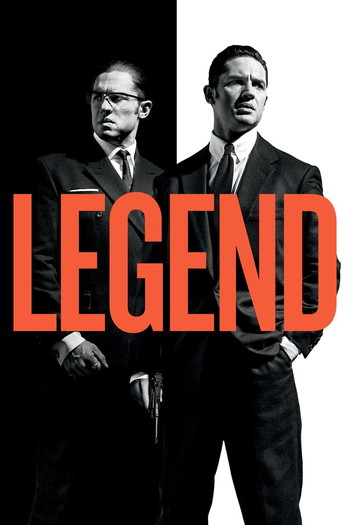 Poster for the movie «Legend»