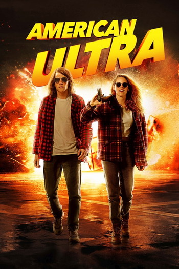 Poster for the movie «American Ultra»