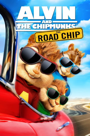 Poster for the movie «Alvin and the Chipmunks: The Road Chip»