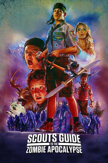 Poster for the movie «Scouts Guide to the Zombie Apocalypse»