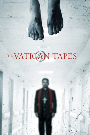 Poster for the movie «The Vatican Tapes»