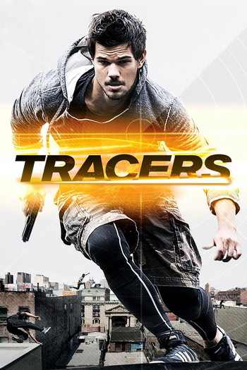 Poster for the movie «Tracers»