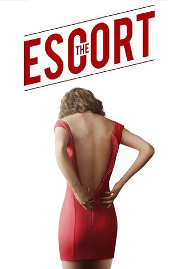 Poster for the movie «The Escort»