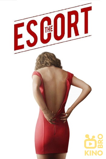 Постер до фільму «The Escort»