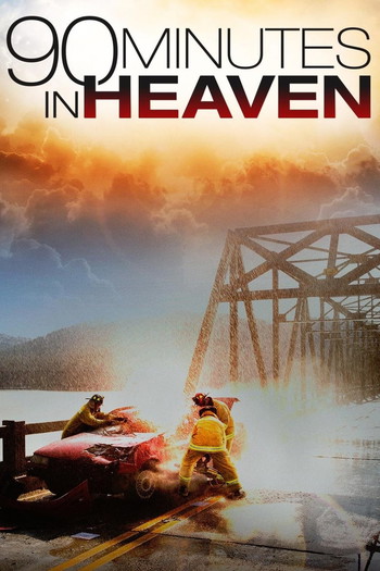 Poster for the movie «90 Minutes in Heaven»