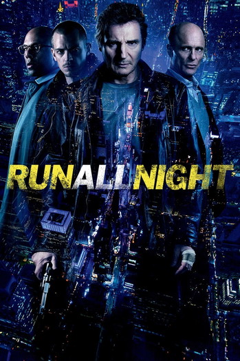 Poster for the movie «Run All Night»