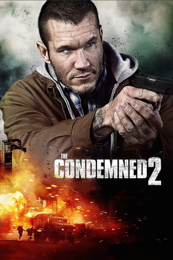 Poster for the movie «The Condemned 2»