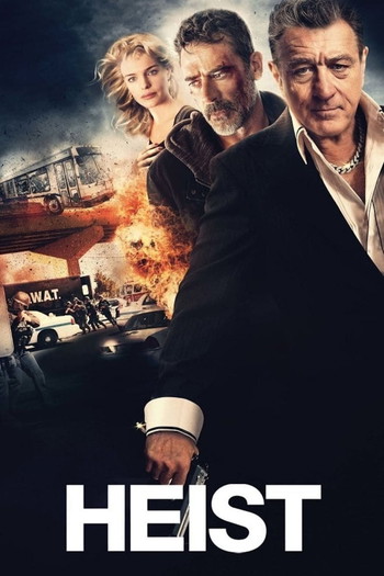 Poster for the movie «Heist»