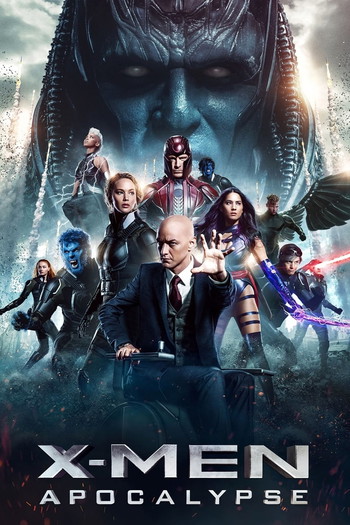 Poster for the movie «X-Men: Apocalypse»