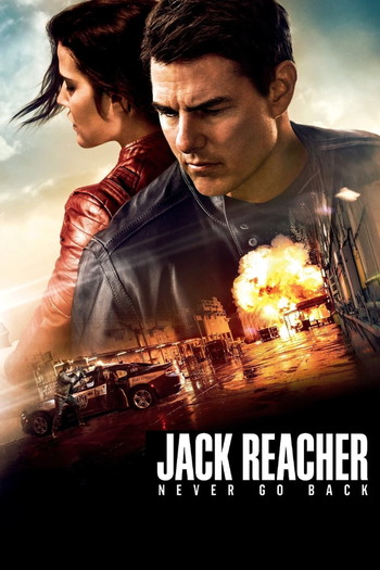 Poster for the movie «Jack Reacher: Never Go Back»