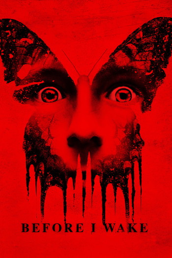 Poster for the movie «Before I Wake»