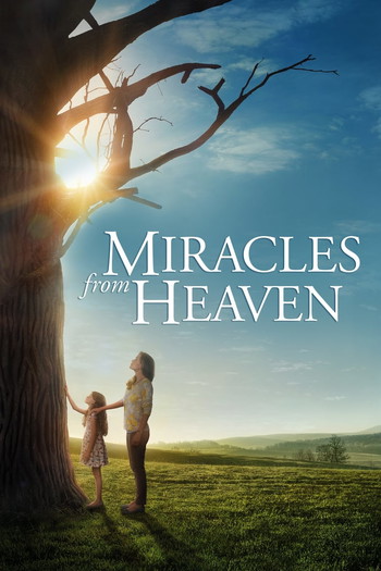 Poster for the movie «Miracles from Heaven»