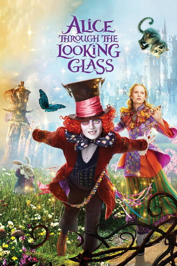 Poster for the movie «Alice Through the Looking Glass»