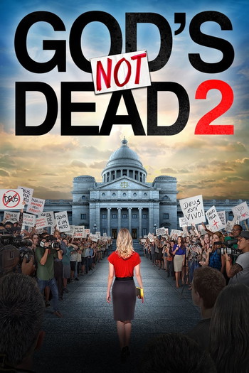 Poster for the movie «God's Not Dead 2»