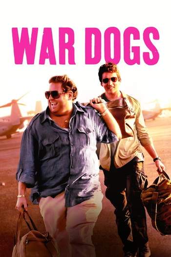 Poster for the movie «War Dogs»