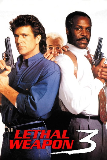 Poster for the movie «Lethal Weapon 3»