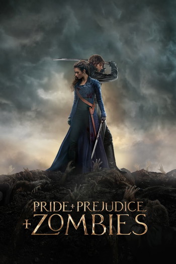 Poster for the movie «Pride and Prejudice and Zombies»