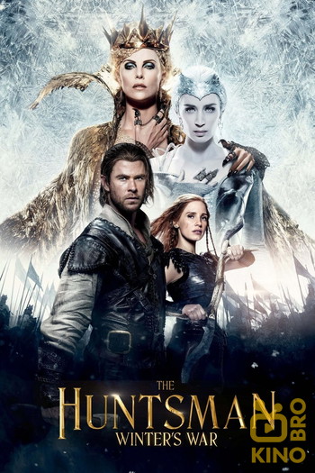 Poster for the movie «The Huntsman: Winter's War»