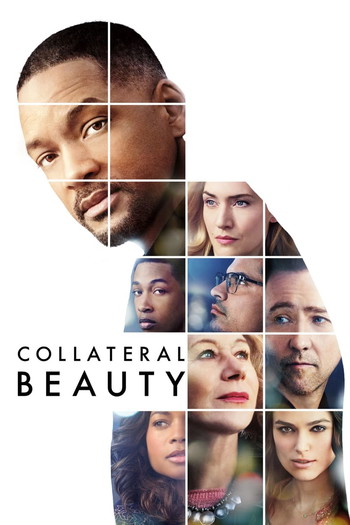 Poster for the movie «Collateral Beauty»