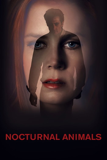 Poster for the movie «Nocturnal Animals»