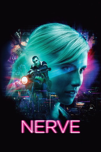 Poster for the movie «Nerve»