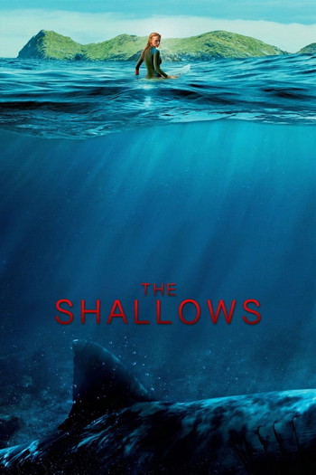 Poster for the movie «The Shallows»