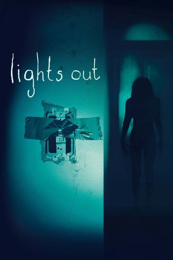 Poster for the movie «Lights Out»