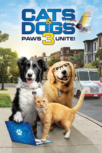 Poster for the movie «Cats & Dogs 3: Paws Unite»