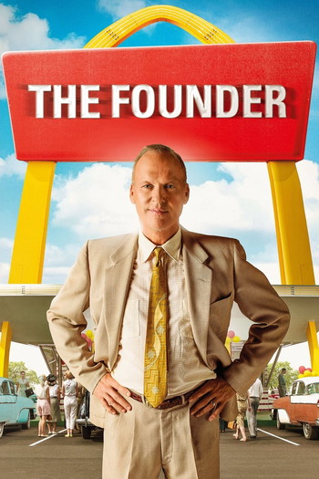 Poster for the movie «The Founder»