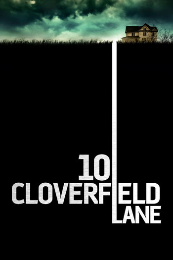 Poster for the movie «10 Cloverfield Lane»