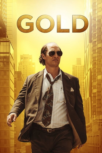 Poster for the movie «Gold»