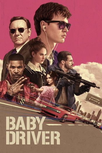 Poster for the movie «Baby Driver»