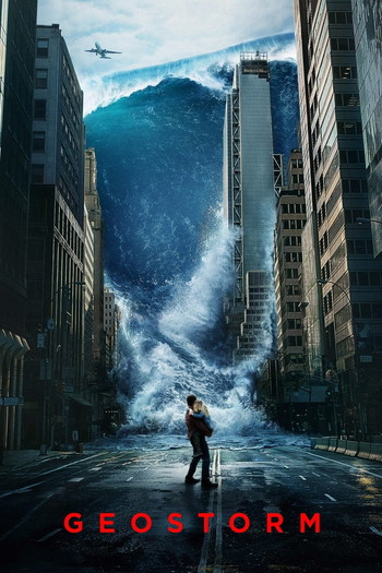 Poster for the movie «Geostorm»