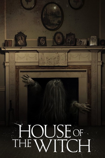 Poster for the movie «House of the Witch»