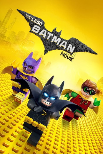 Poster for the movie «The Lego Batman Movie»