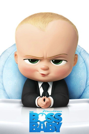 Poster for the movie «The Boss Baby»