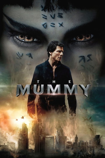 Poster for the movie «The Mummy»