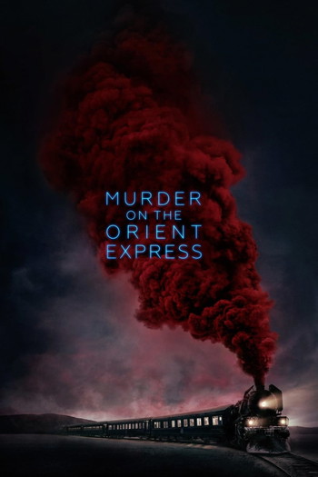 Poster for the movie «Murder on the Orient Express»